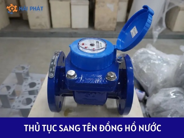 thủ tục sang tên đồng hồ nước
