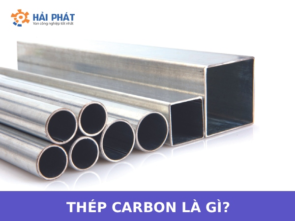 thép carbon là gì