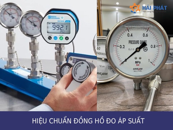 Hiệu chuẩn đồng hồ áp suất là gì? Chi tiết A-Z